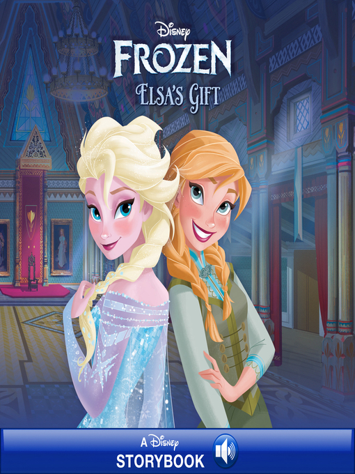 Title details for Elsa's Gift by Disney Books - Wait list
